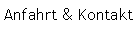 Textfeld: Anfahrt & Kontakt